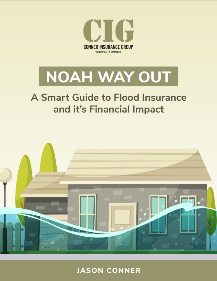 Noah Way Out, A Smart Guide to Flood Insurance by Jason Conner. Click to Download.
